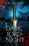 [Dark Destinies 02] • Dark Lord of the Night